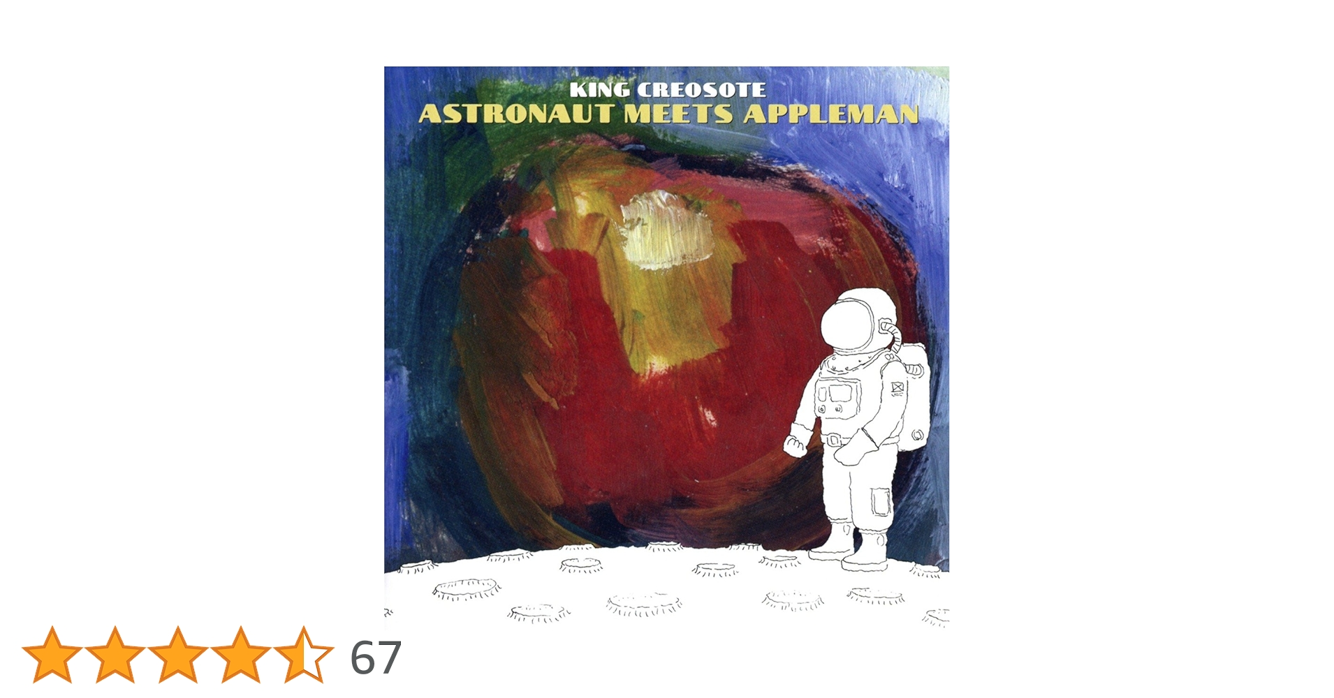【中古】 King Creosote / Astronaut Meets Appleman Astronaut Meets Appleman - Wikipedia